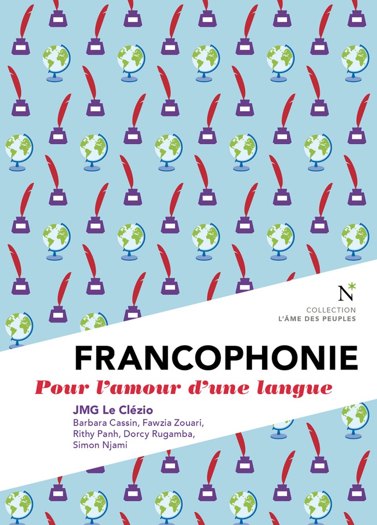 Francophonie: Pour l'amour d'une langue