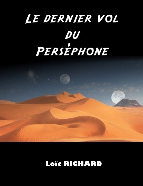 Le dernier vol du Perséphone