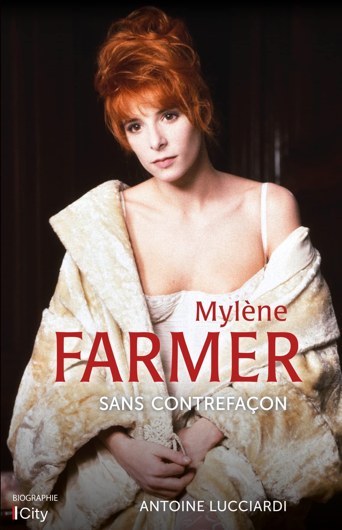 Mylène Farmer: Sans Contrefaçon