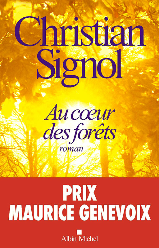 Au coeur des forêts