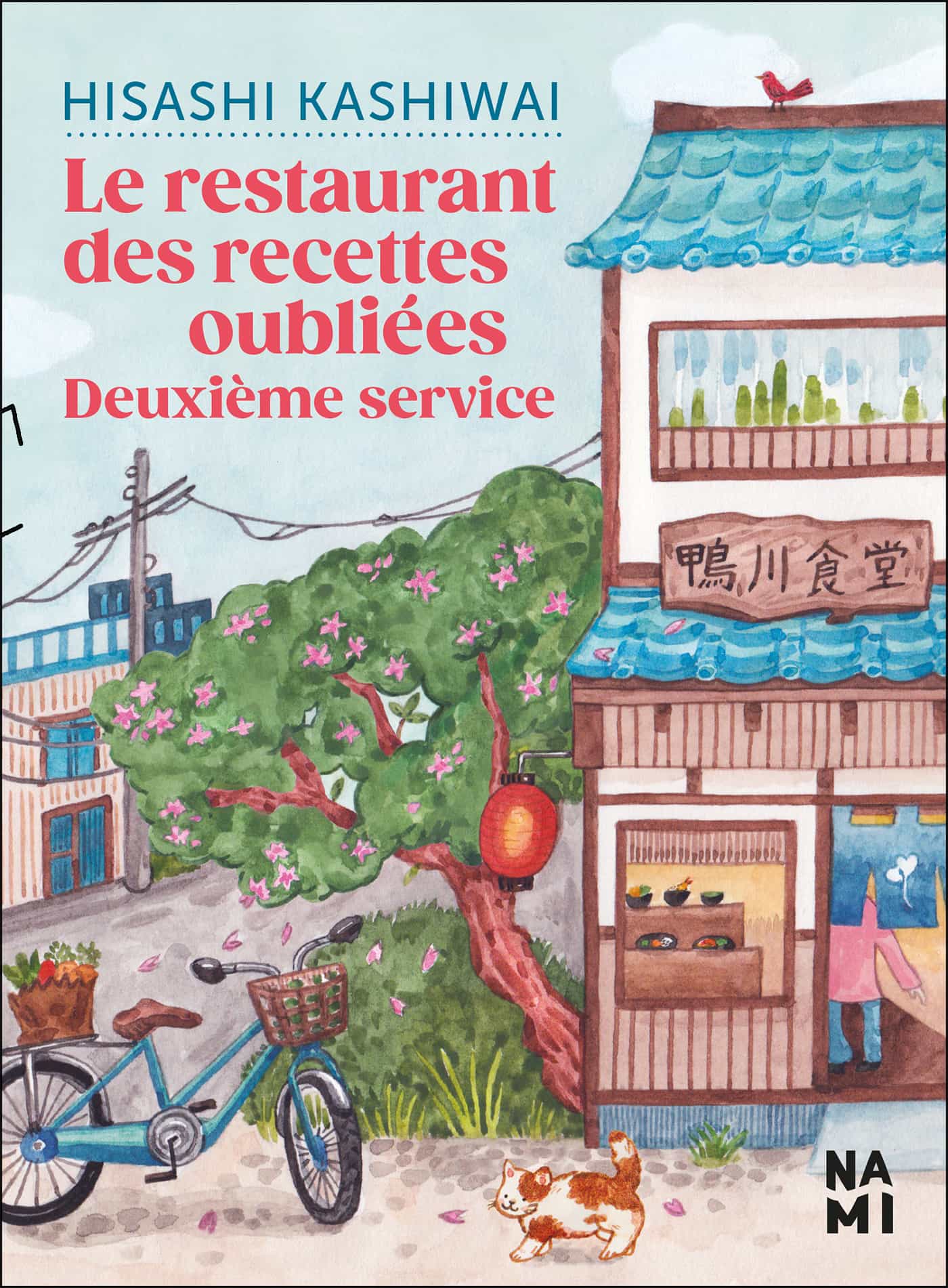 Le restaurant des recettes oubliées : deuxième service