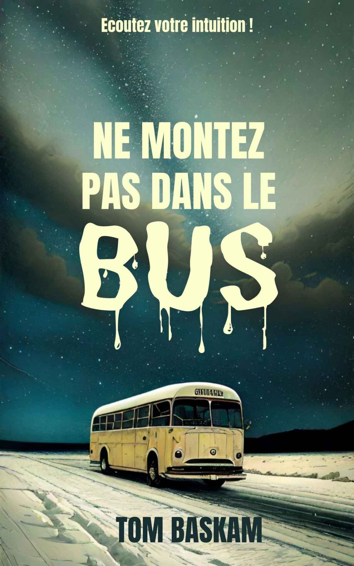 Ne montez pas dans le bus