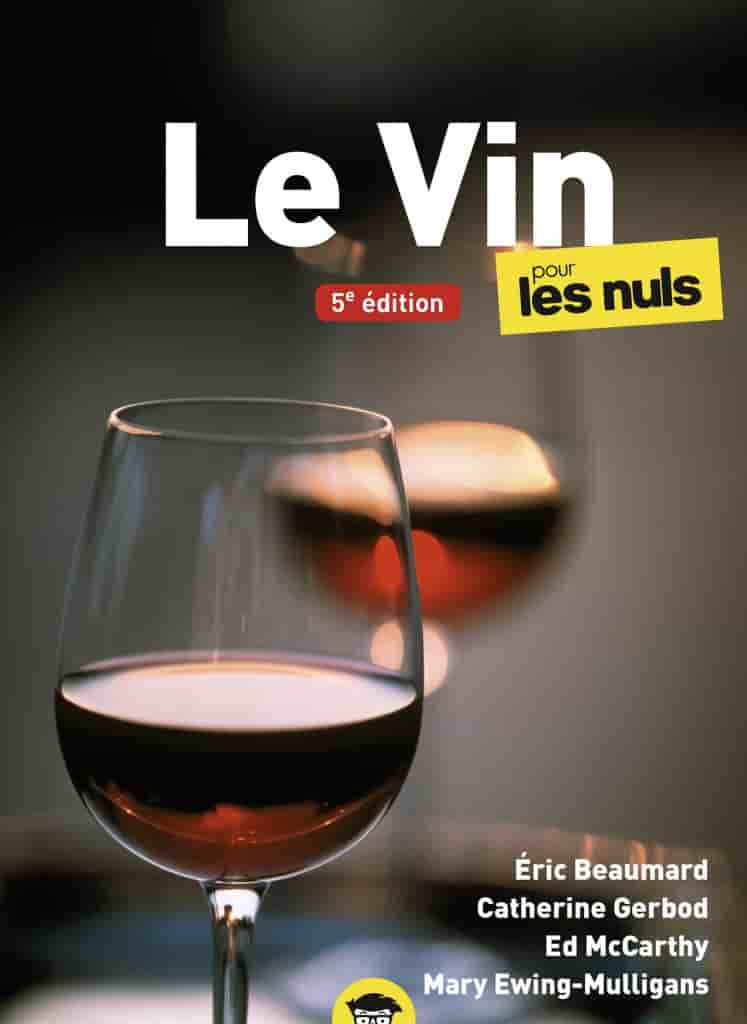 Le vin pour les Nuls : 5ème édition poche