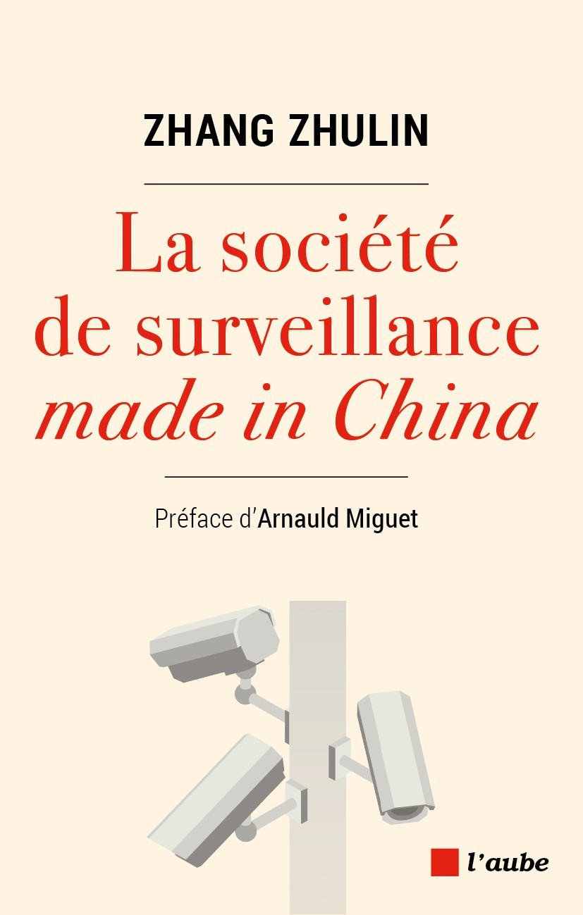 La Société de surveillance Made in China