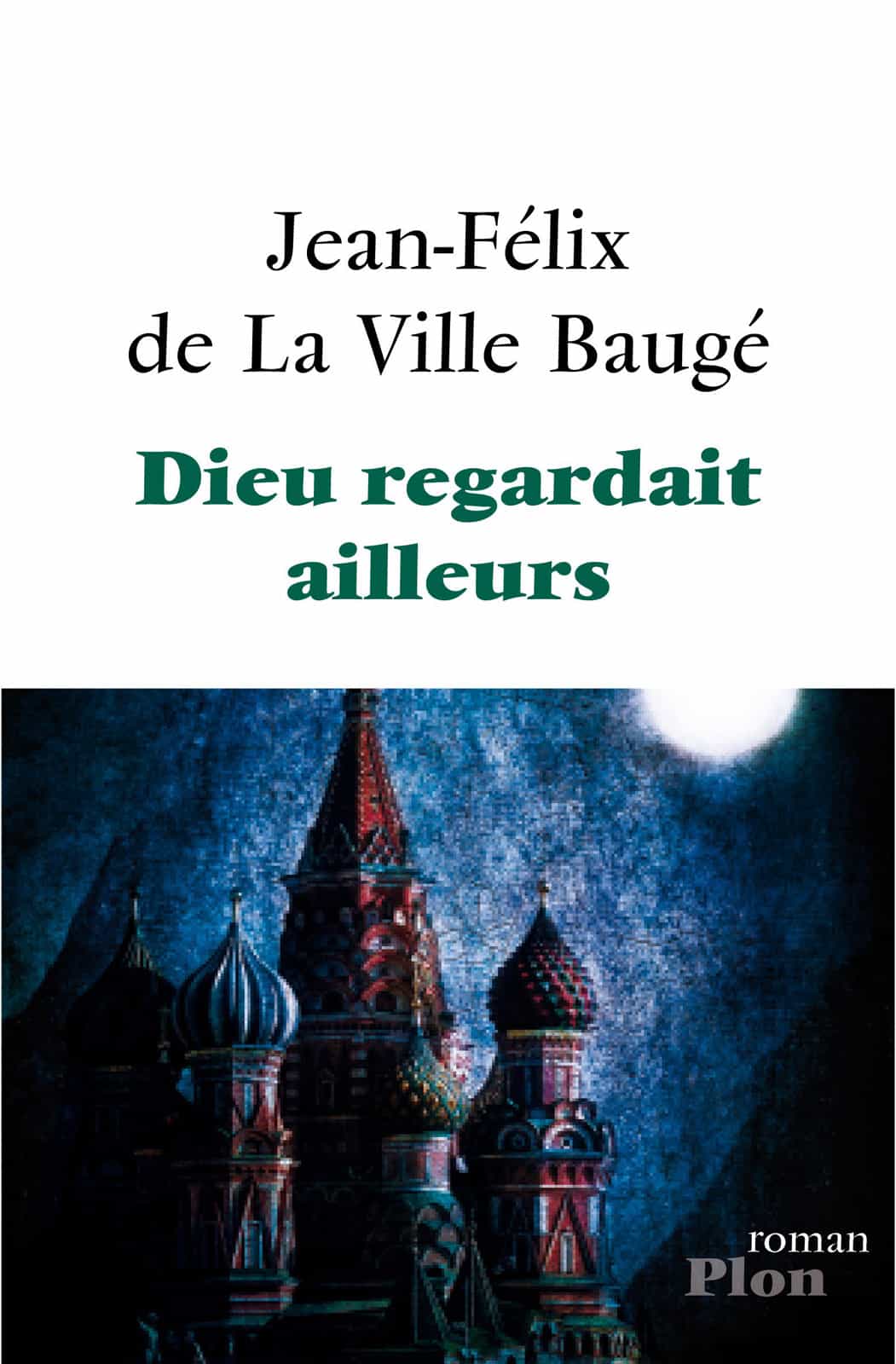 Dieu regardait ailleurs