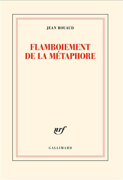 Flamboiement de la métaphore