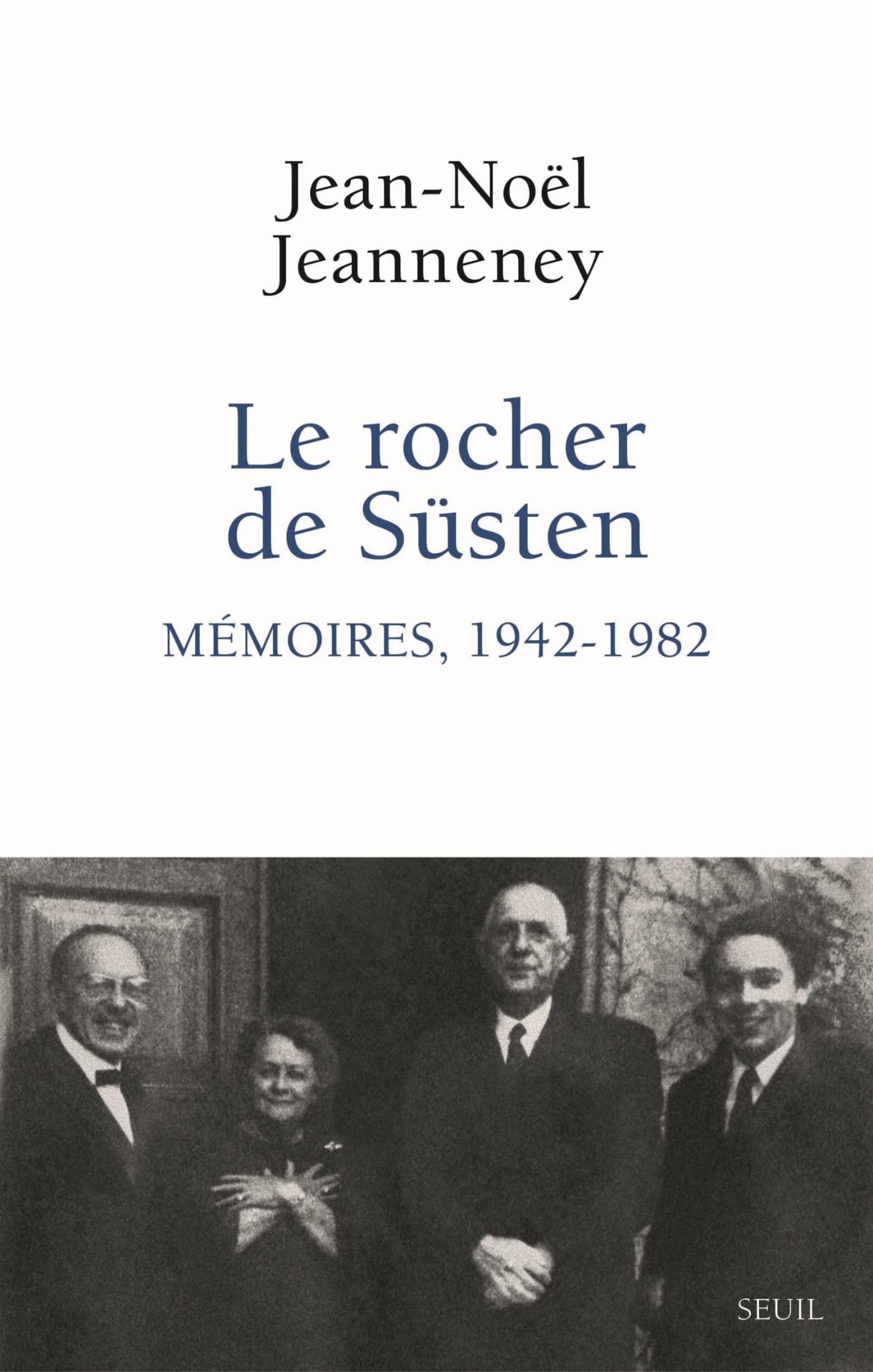 Le Rocher de Süsten, T01: Mémoires, 1942-1982