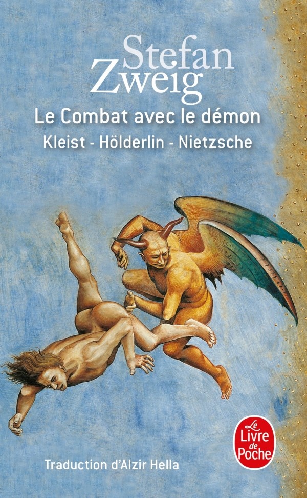 Le Combat avec le démon: un essai de Stefan Zweig