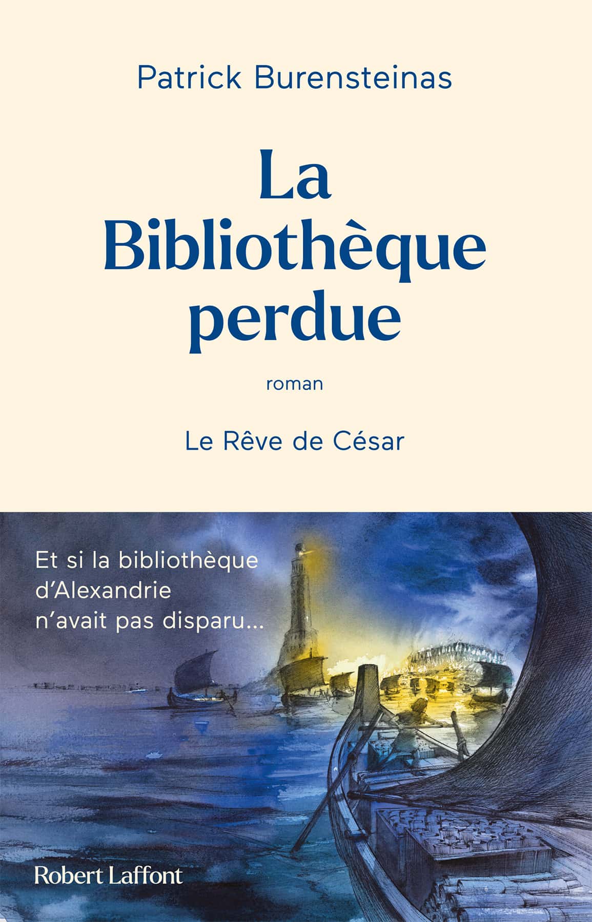 La Bibliothèque perdue - Le Rêve de César
