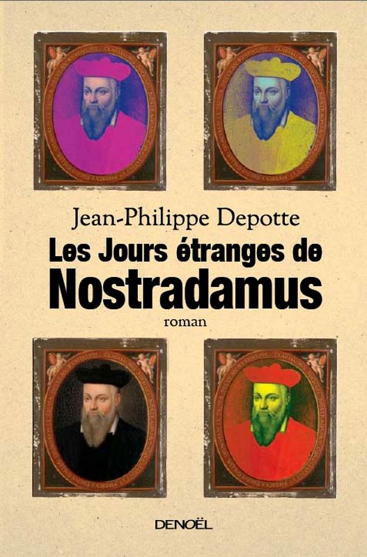 Les Jours étranges de Nostradamus