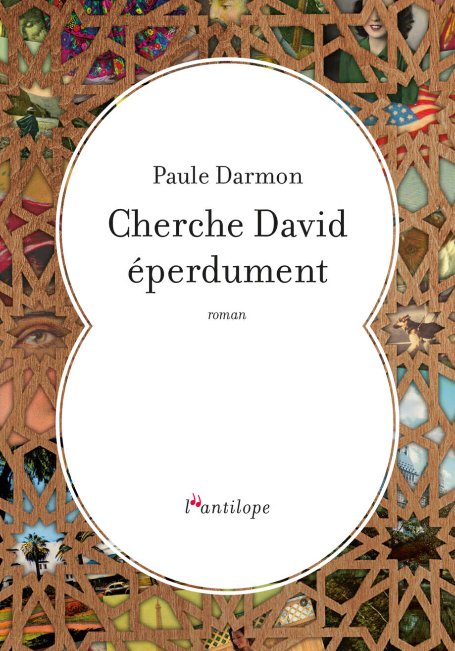 Cherche David éperdument