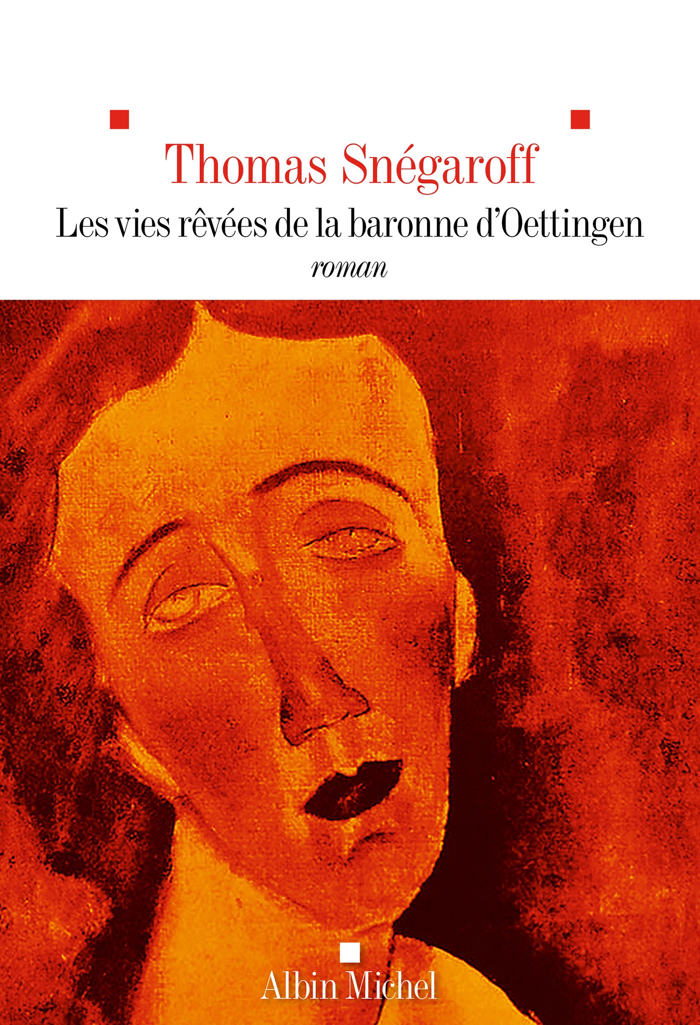 Les Vies rêvées de la Baronne d Oettingen