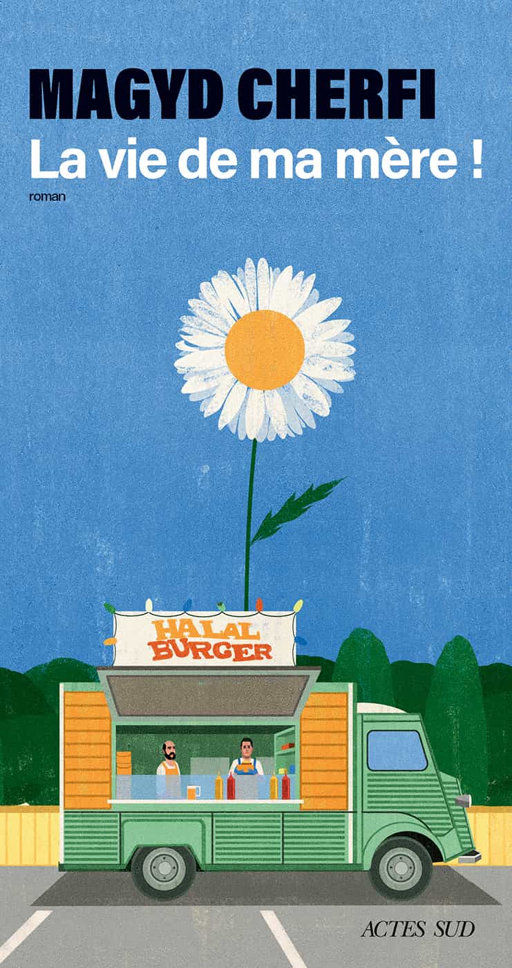 La vie de ma mère !