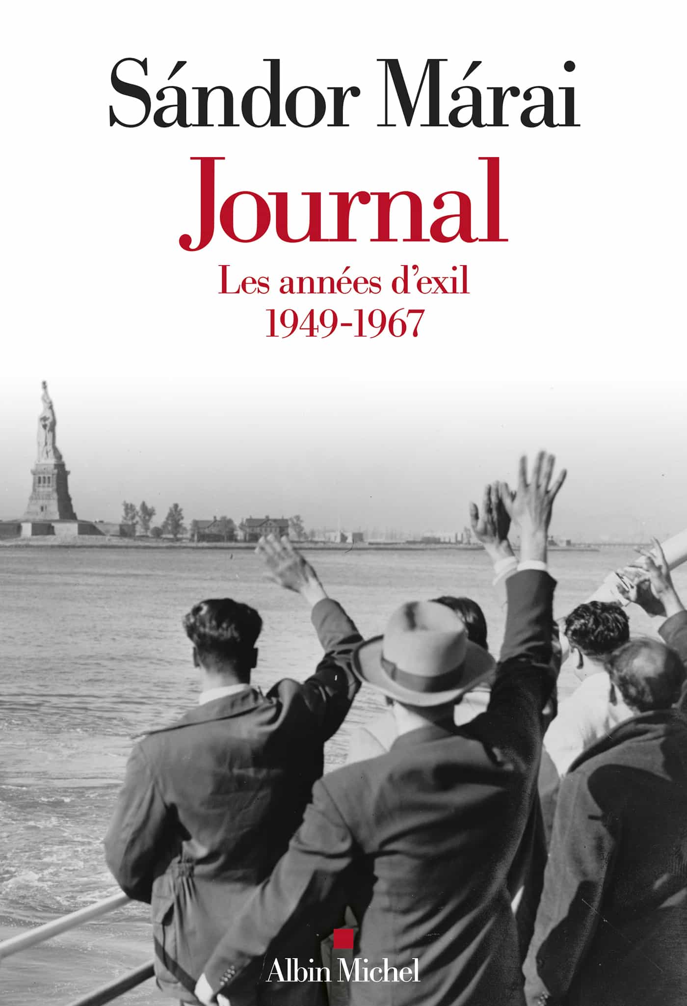 Journal - volume 2: Les années d’exil 1949-1967
