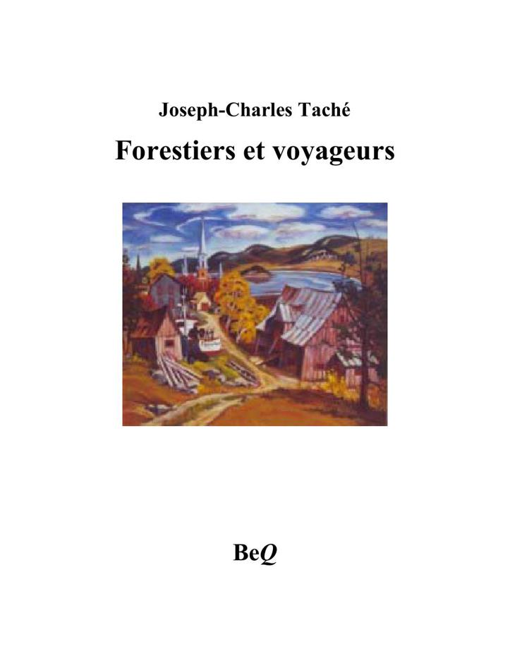 Forestiers et voyageurs