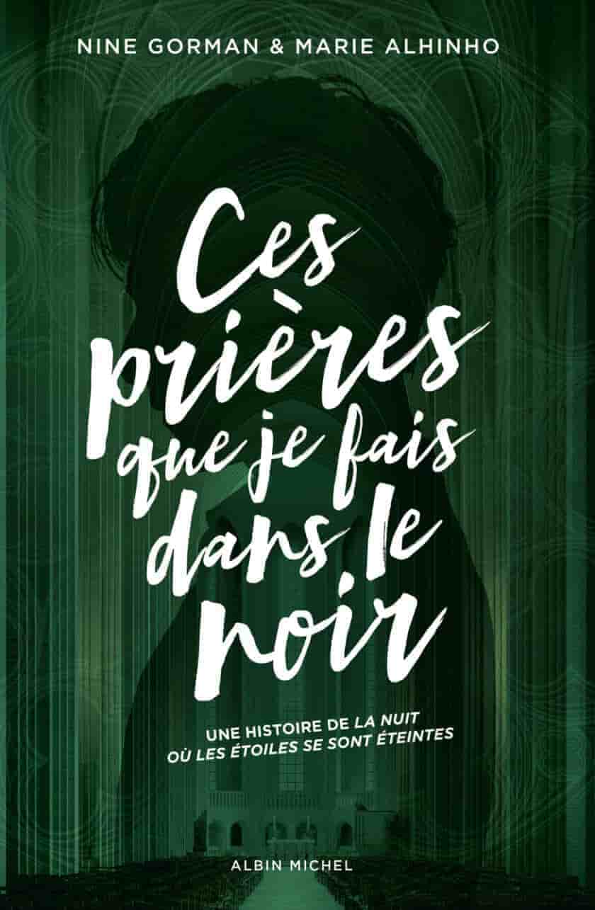 Ces prières que je fais dans le noir