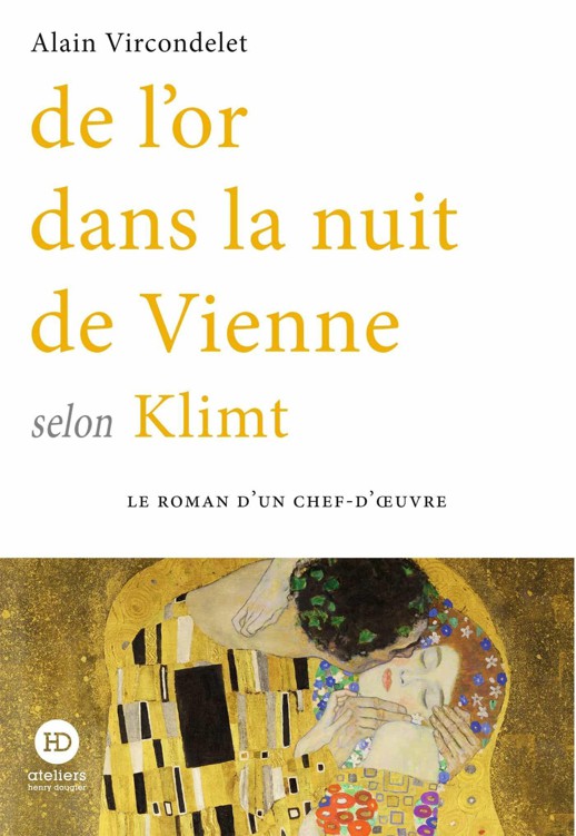 De l'or dans la nuit de Vienne selon Klimt