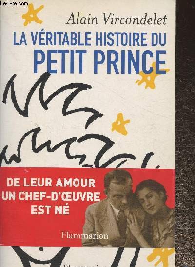 La véritable histoire du petit prince