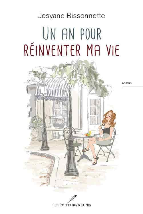 Un an pour réinventer ma vie