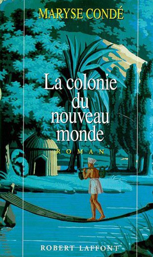 La colonie du nouveau monde