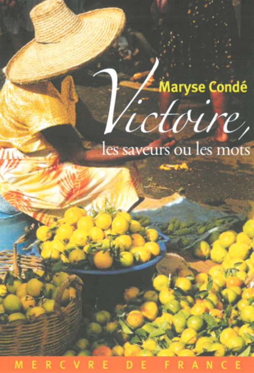 Victoire, les saveurs et les mots