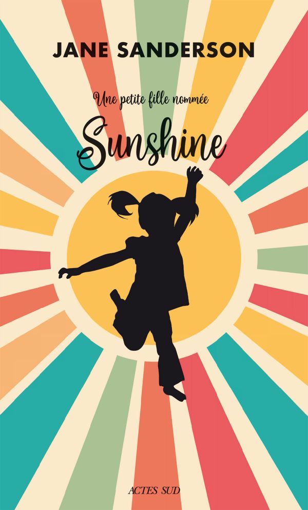 Une petite fille nommée Sunshine