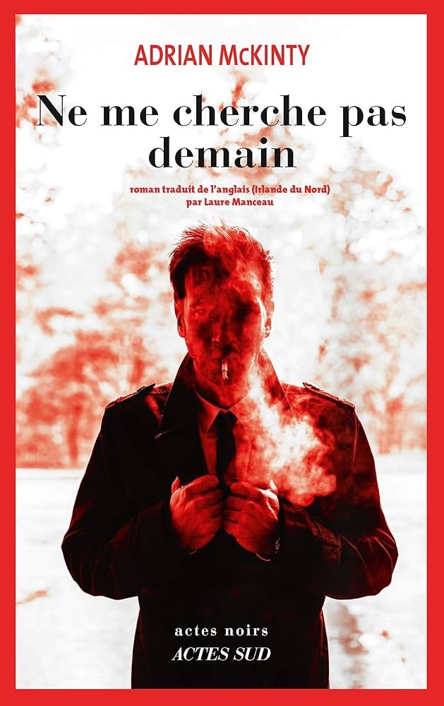 Ne me cherche pas demain