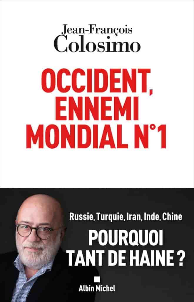 Occident ennemi mondial n°1