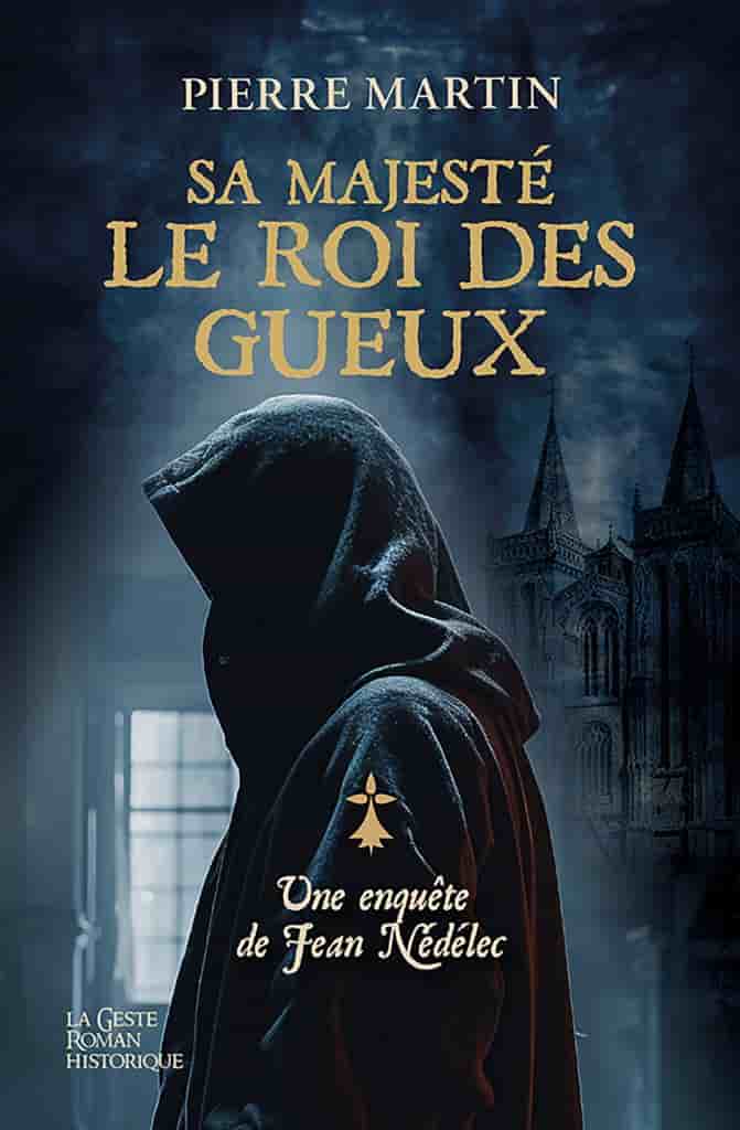 Sa majesté le roi des gueux