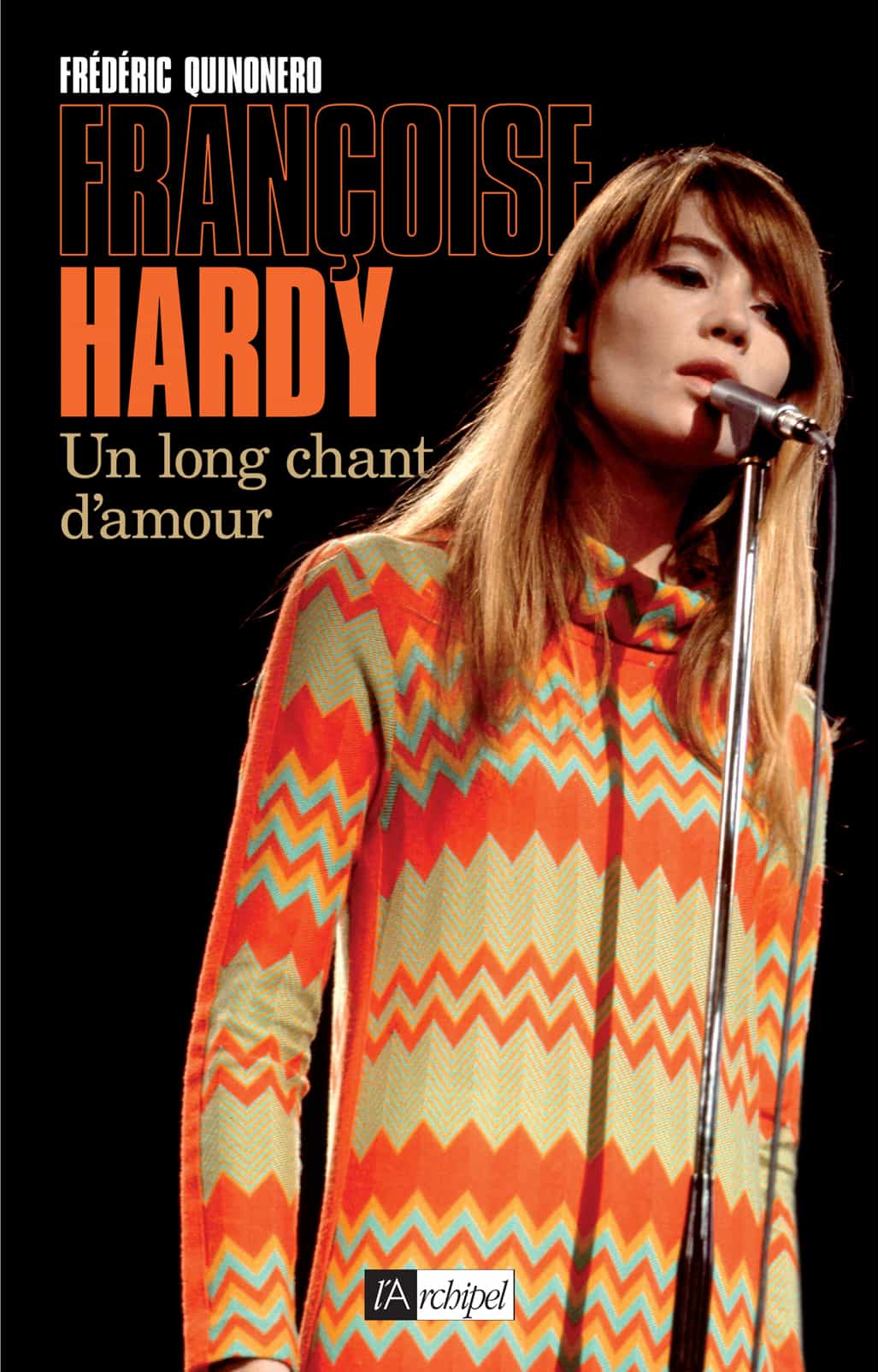 Françoise Hardy, un long chant d'amour