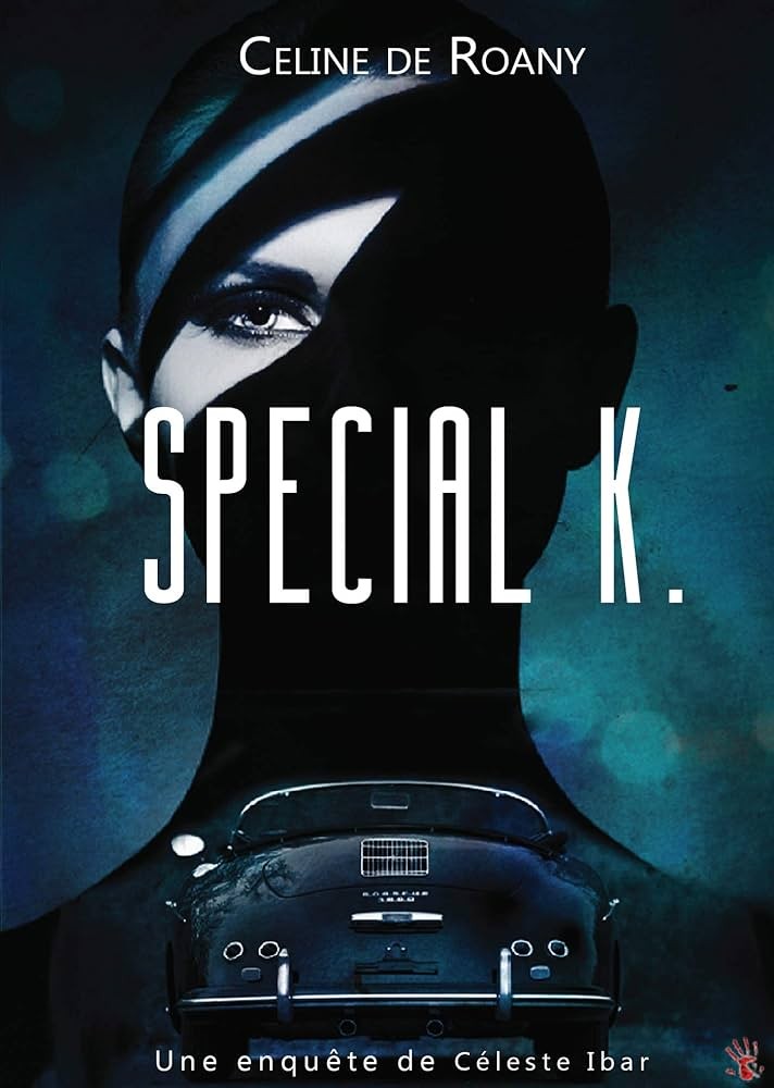 Special K.