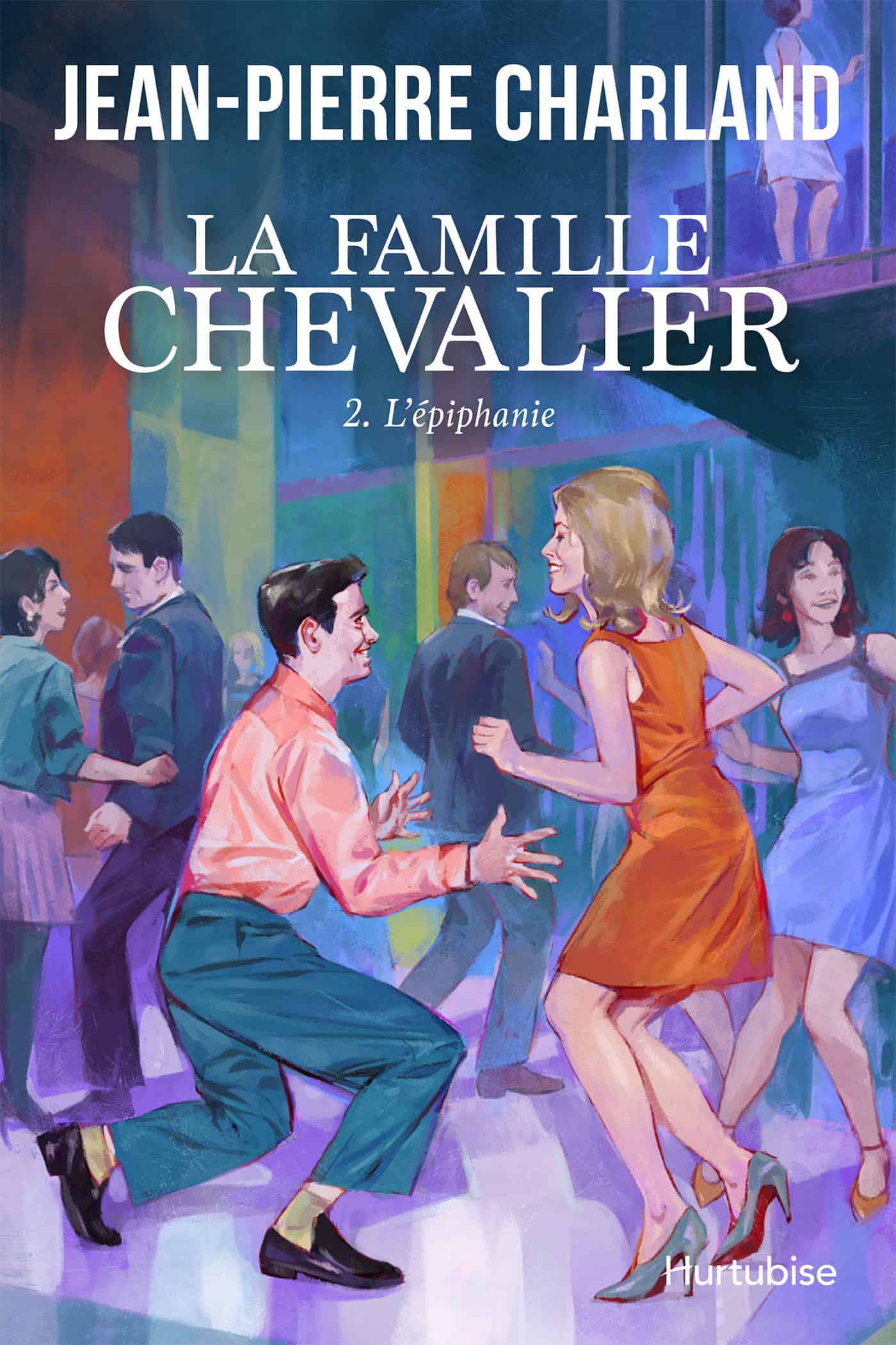 La Famille Chevalier - Tome 2: Une génération dans le vent