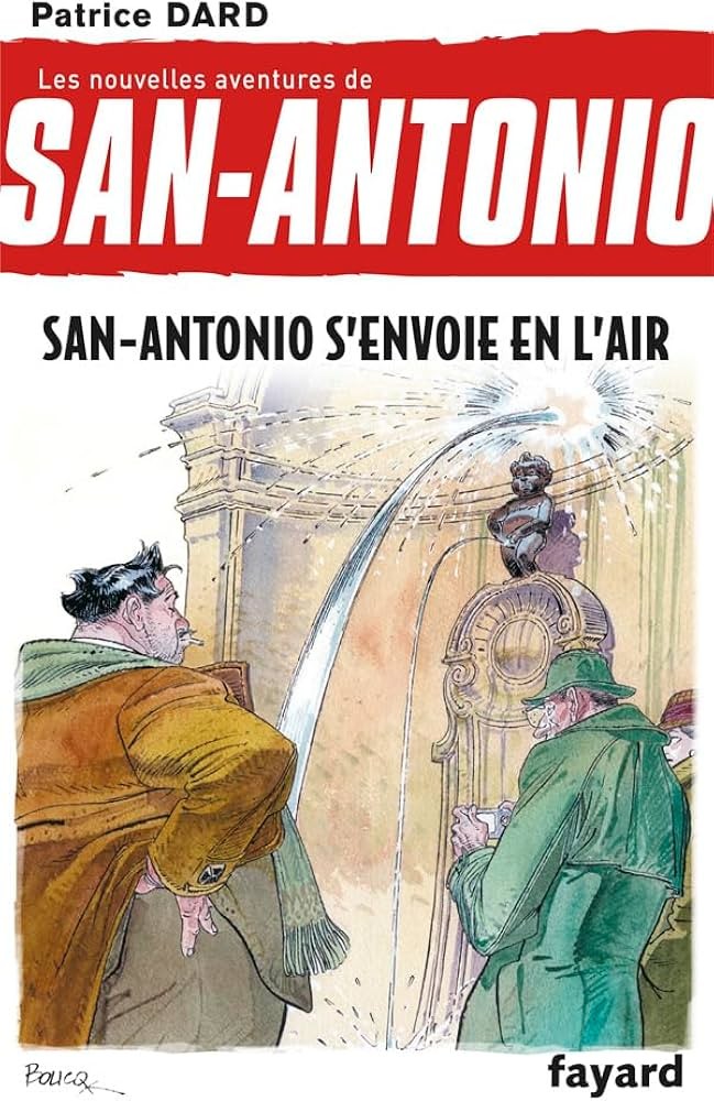 San-Antonio s'envoie en l'air