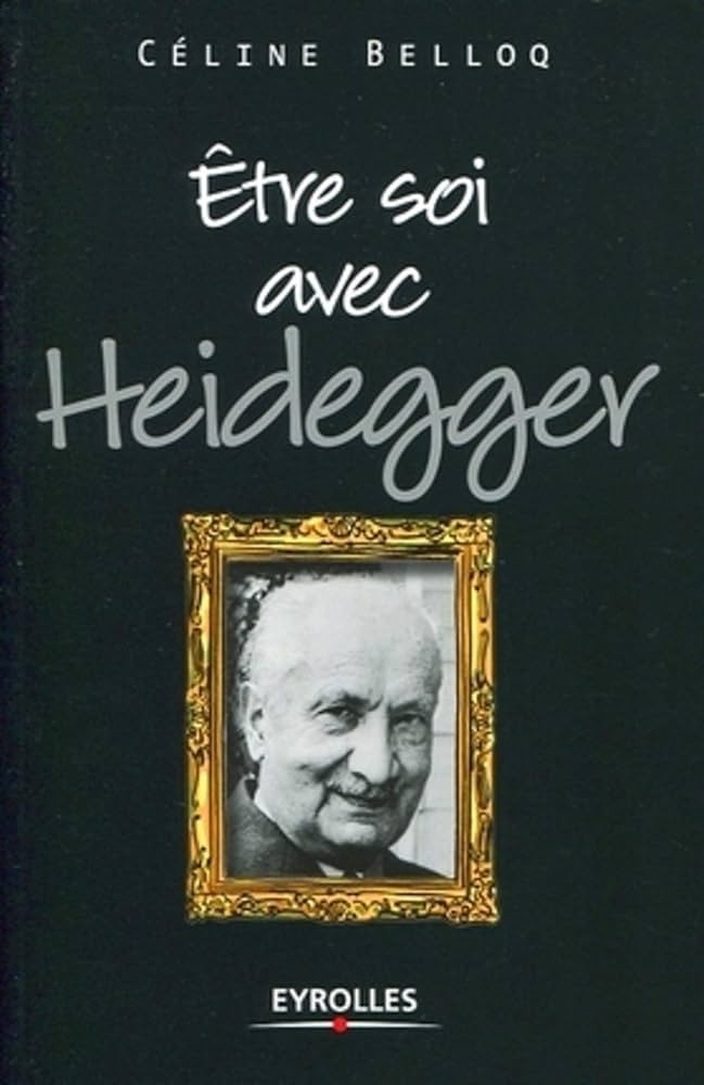 Être soi avec Heidegger
