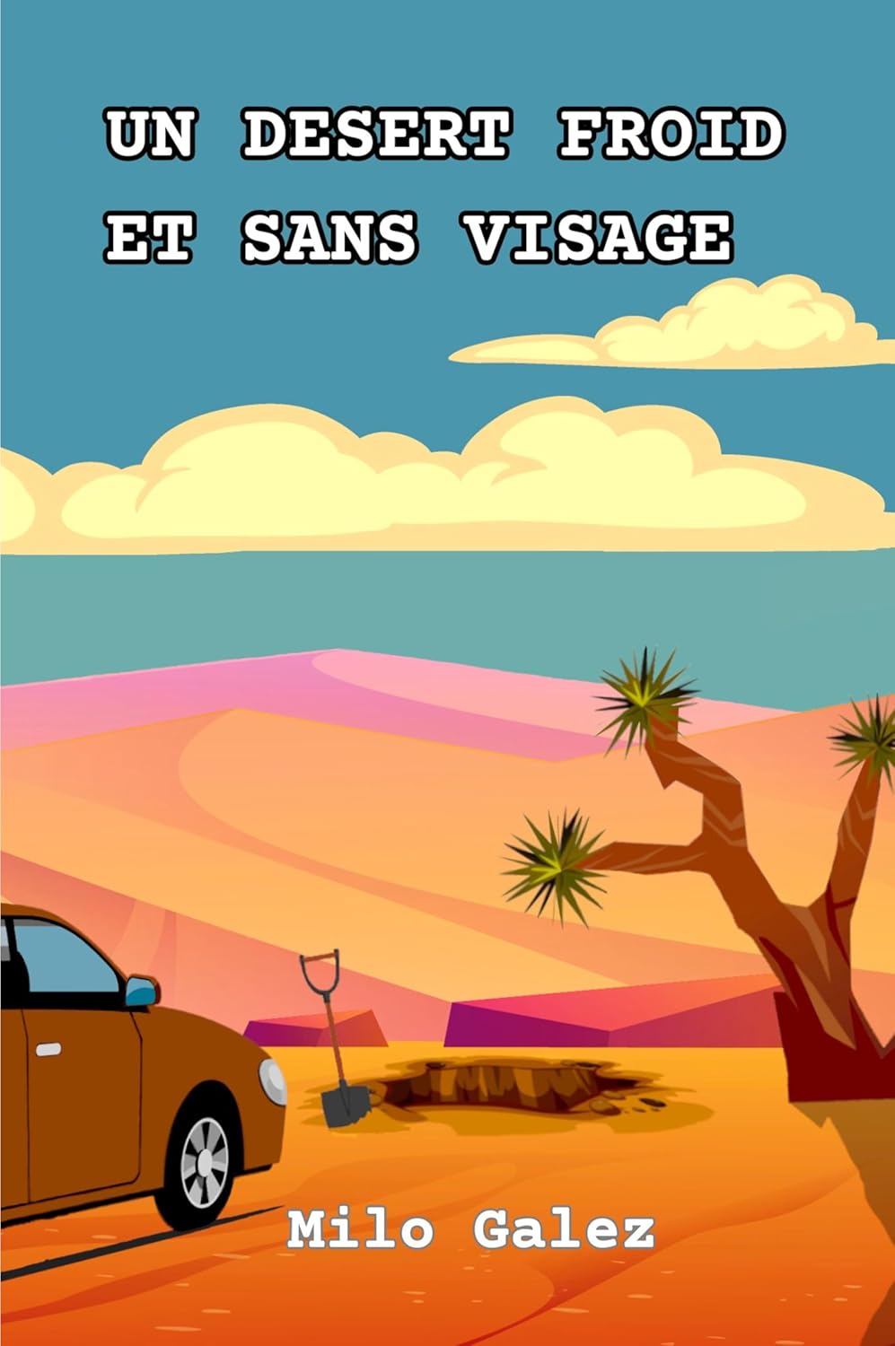 Un désert froid et sans visage