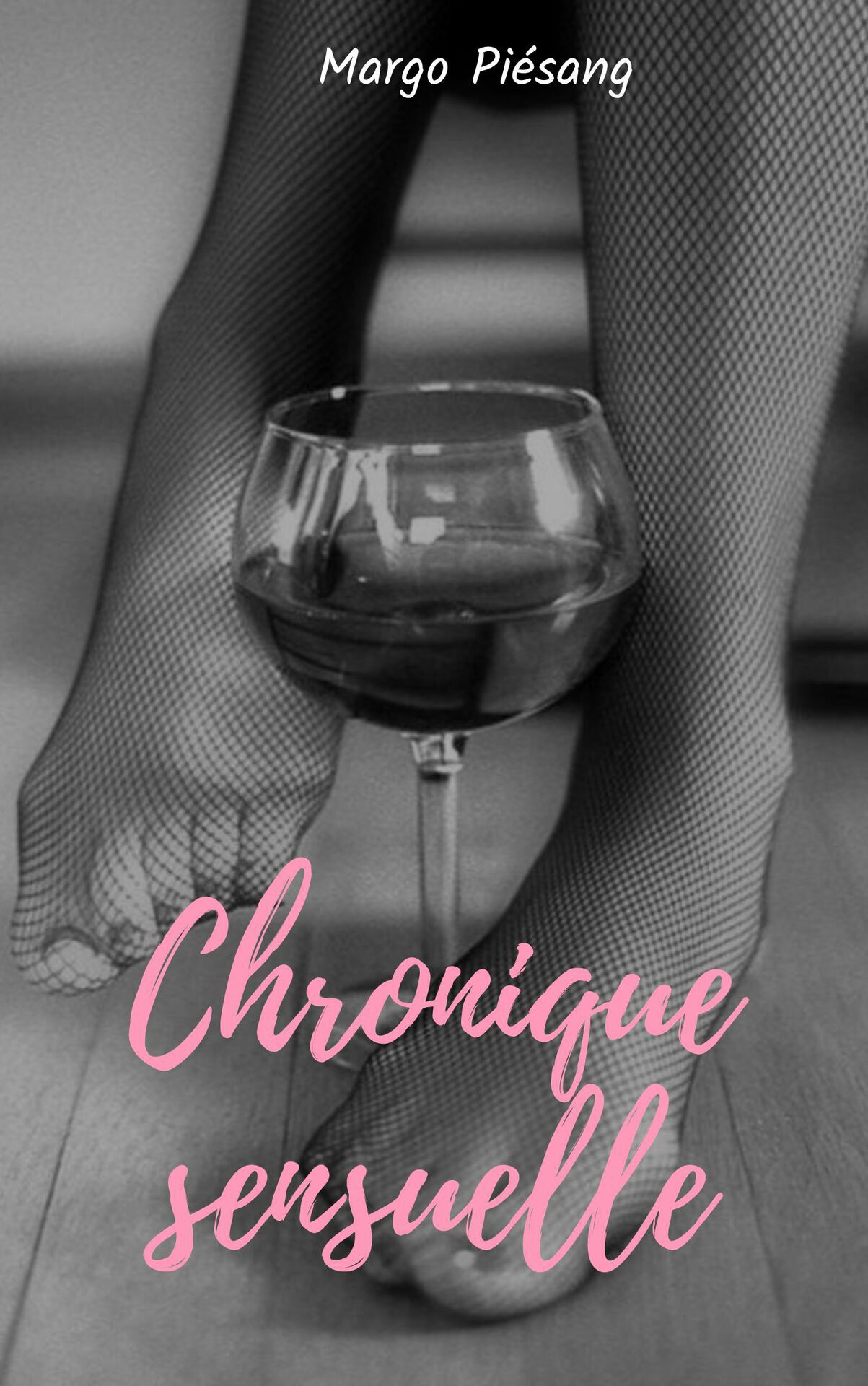 Chronique sensuelle