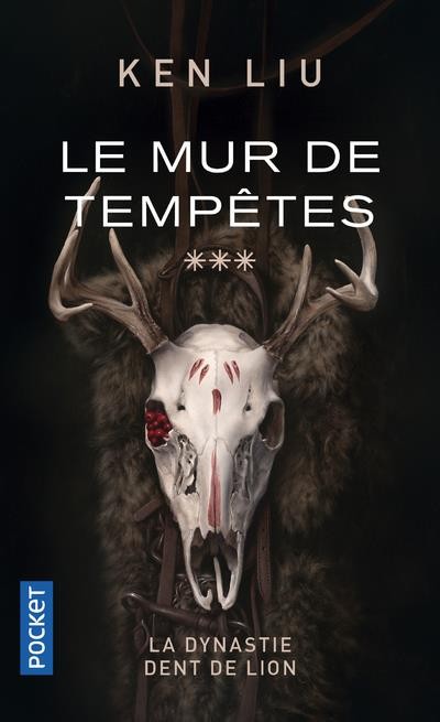 Le Mur de Tempêtes: La Dynastie des Dents de Lion - tome 3