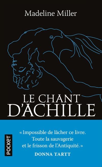 Le Chant d'Achille - (Préface inédite de l'auteur)