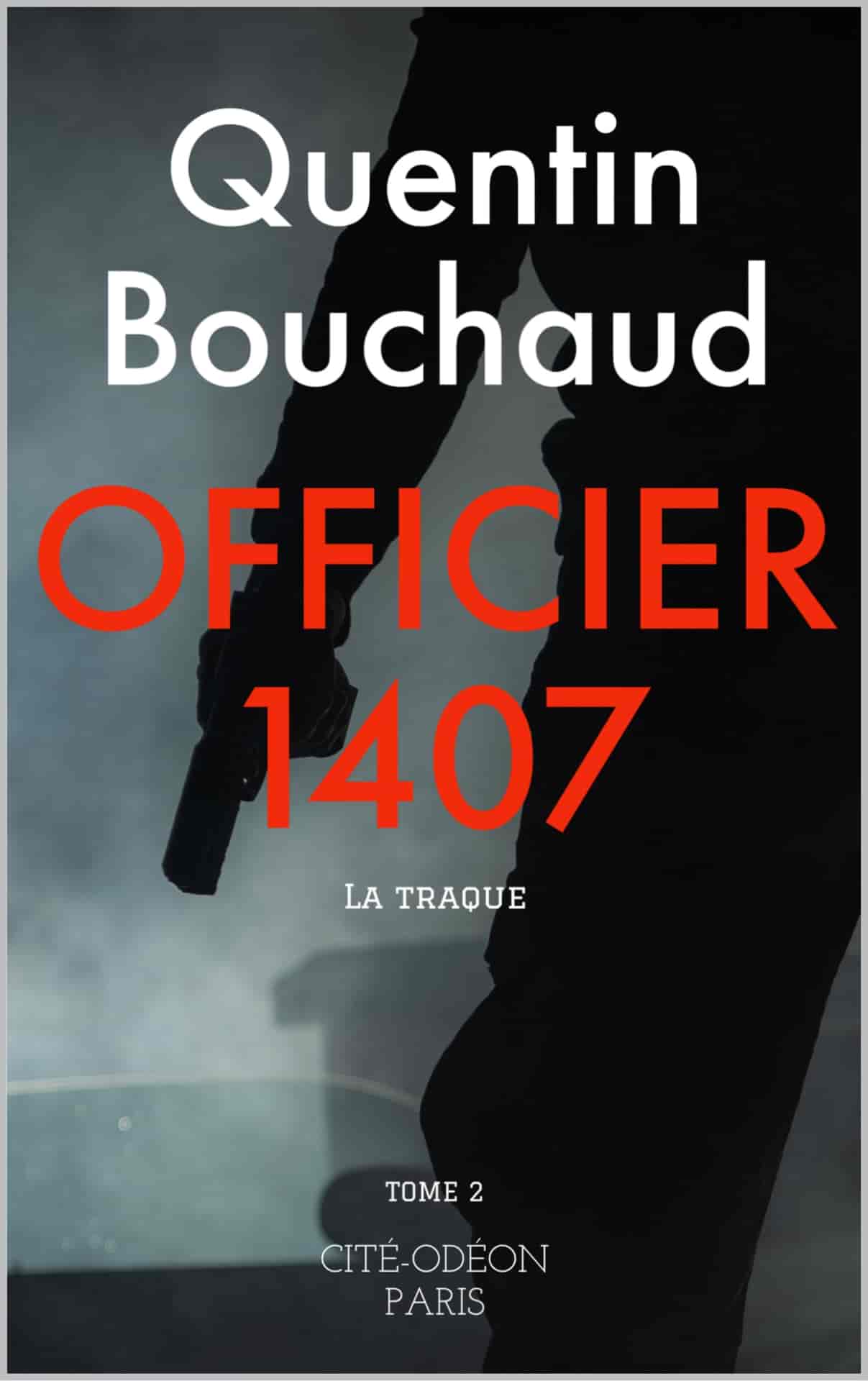 Officier 1407: La traque
