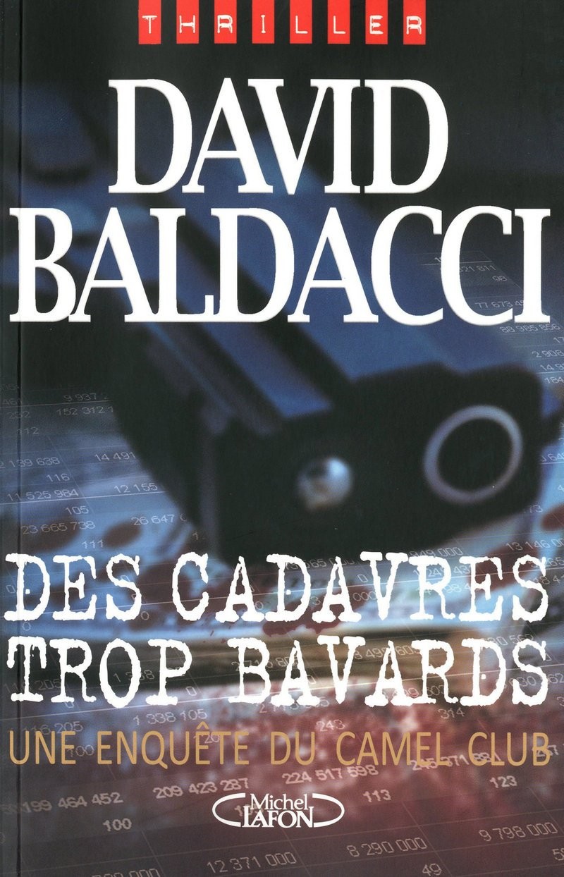Des cadavres trop bavards