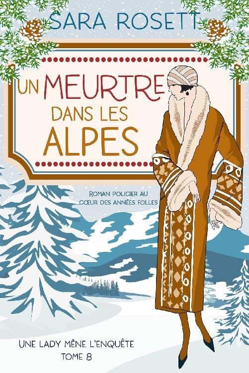 Un Meurtre Dans Les Alpes: Policier historique des années 20