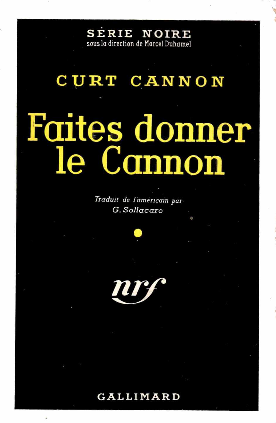 Faites donner le Cannon
