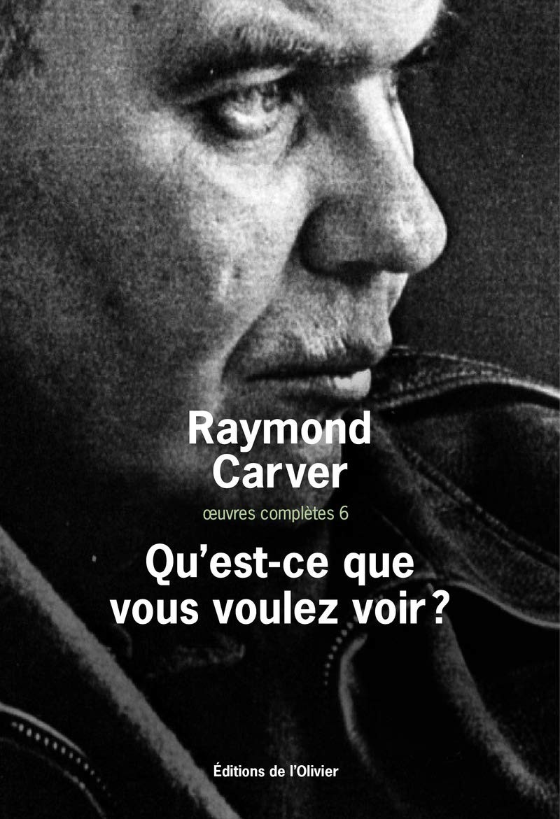 Qu'est-ce que vous voulez voir ? : Oeuvres complètes 6