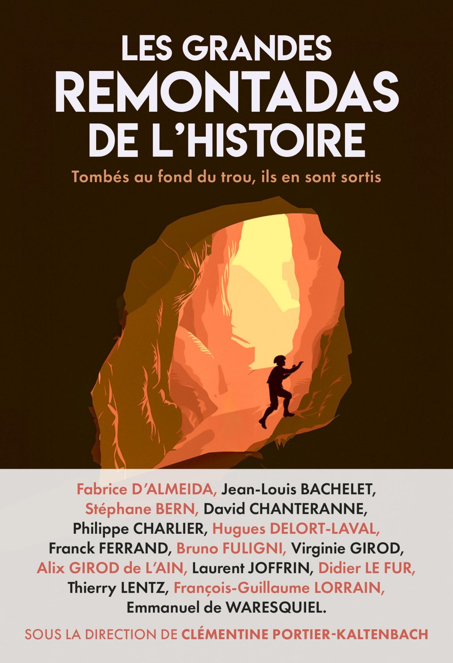 Les Grandes remontadas de l'histoire: Tombés au fond du trou, ils en sont ressortis