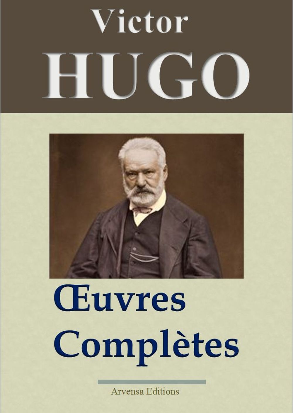 Victor Hugo: Oeuvres complètes - 122 titres