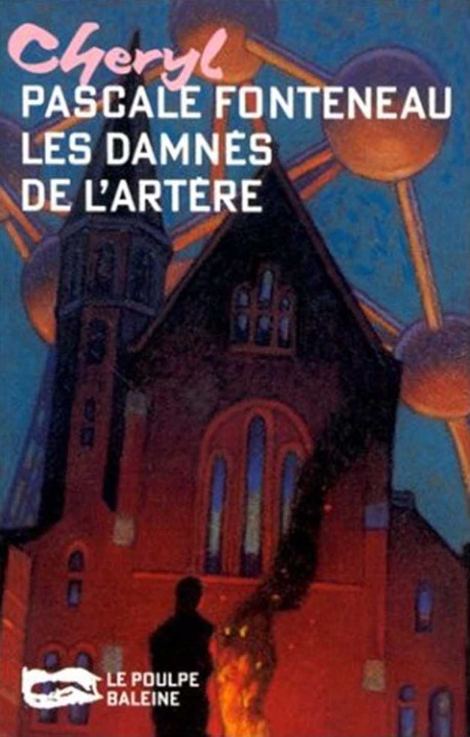 Les damnés de l'artère