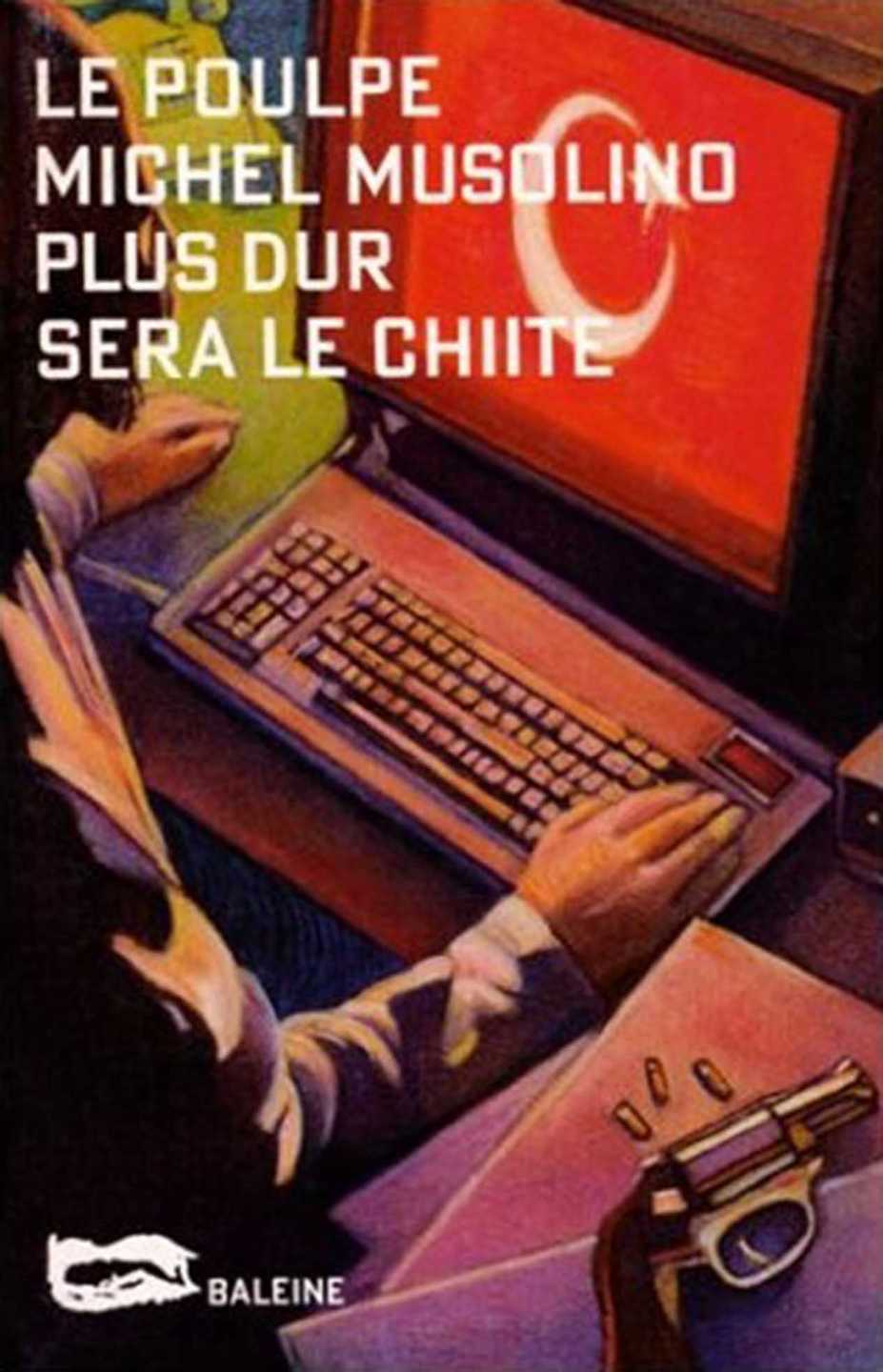 Plus dur sera le chiite