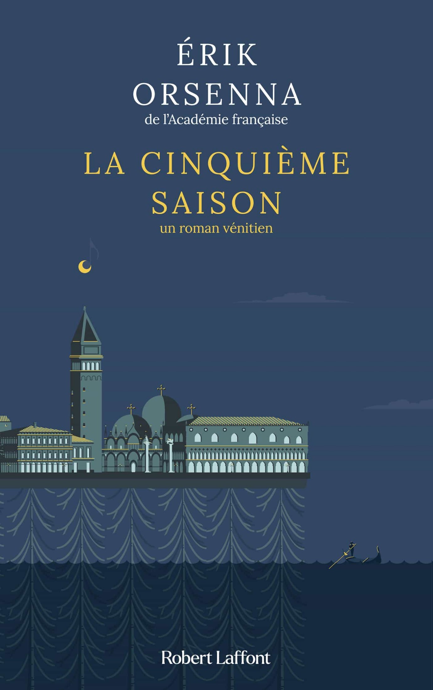 La Cinquième saison: Un roman vénitien