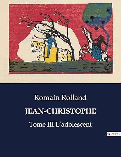Jean-Christophe 03 : L'adolescent