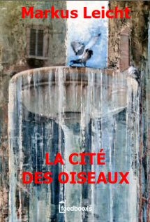 La cité des oiseaux